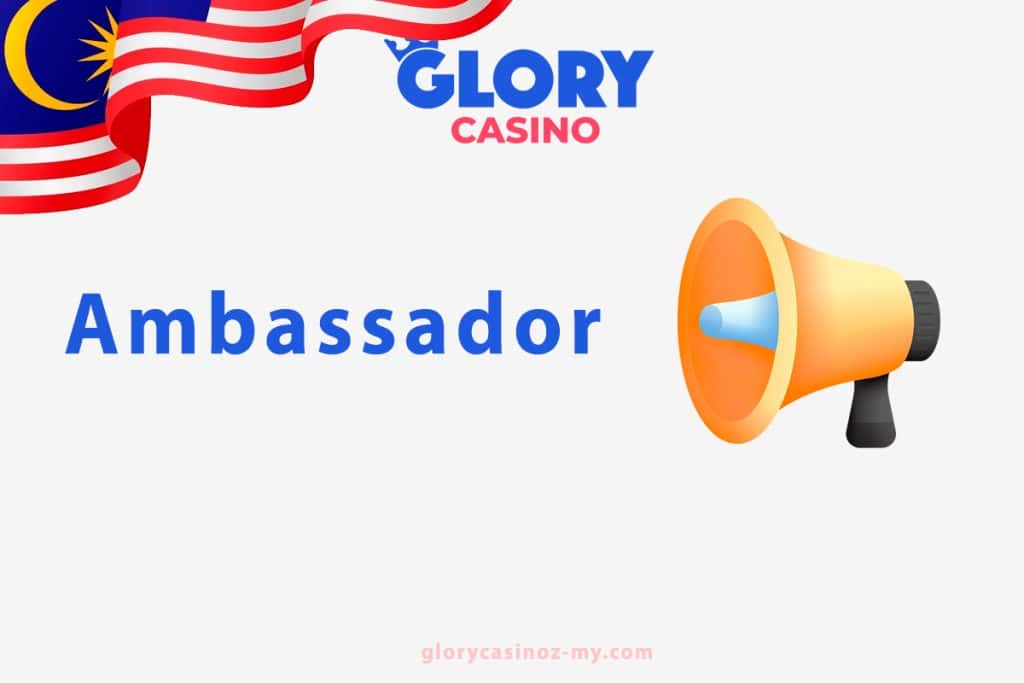 Glory Casino Ambassador