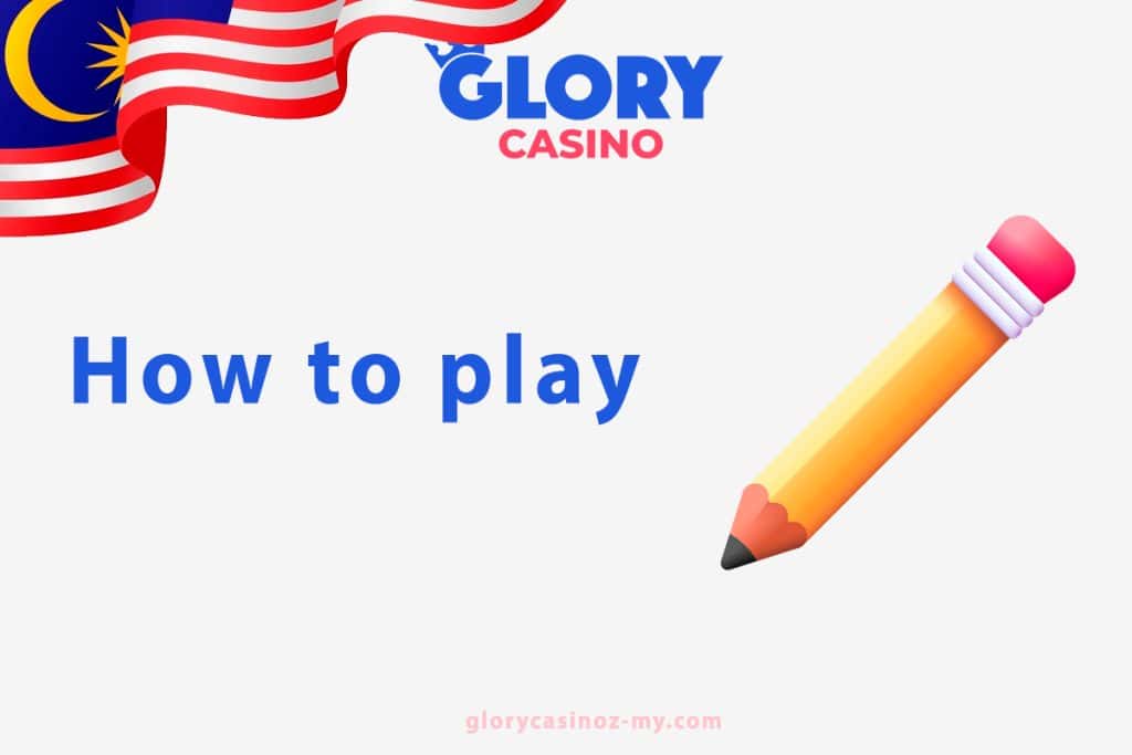 How to play on Glory Casino
