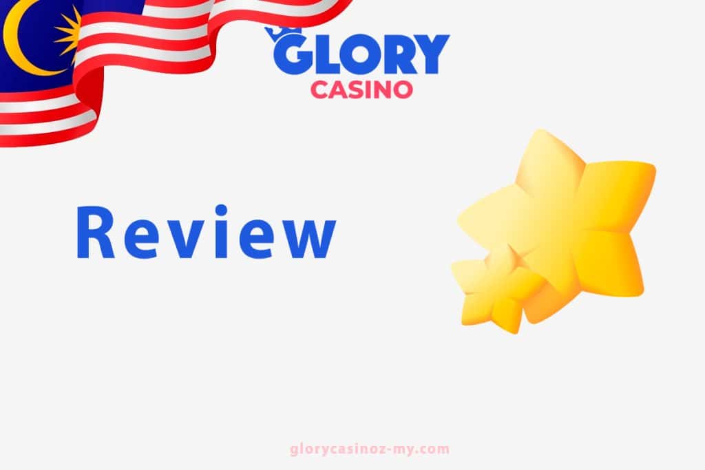 official site Glory casino in Malaysia