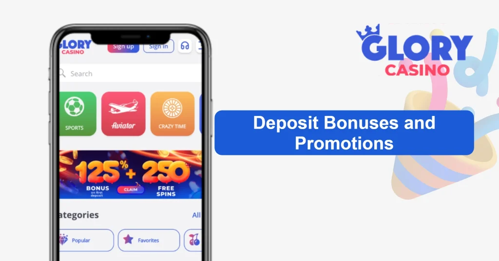 Deposit Bonuses and Promotions