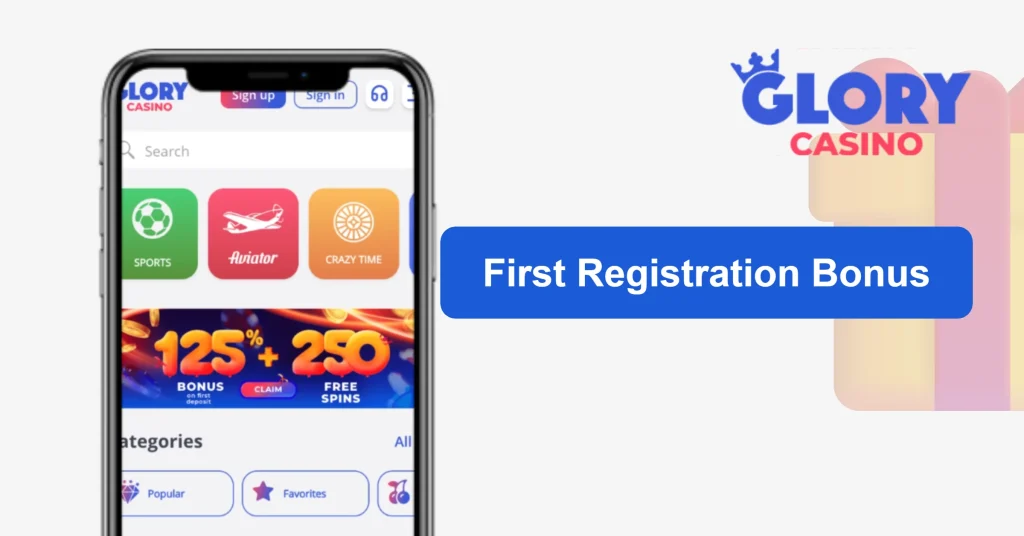 Glory Casino First Registration Bonus