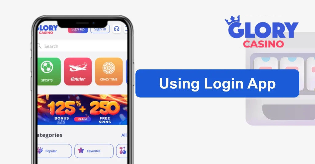 Using the Glory Casino Login App