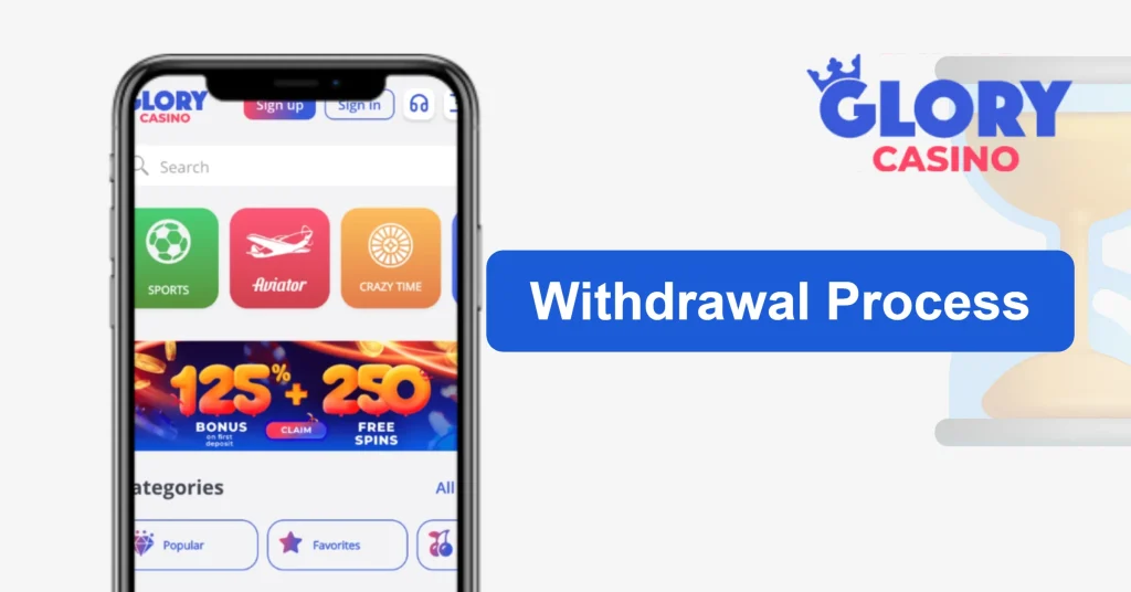 Overview of the Glory Casino Withdrawal Process