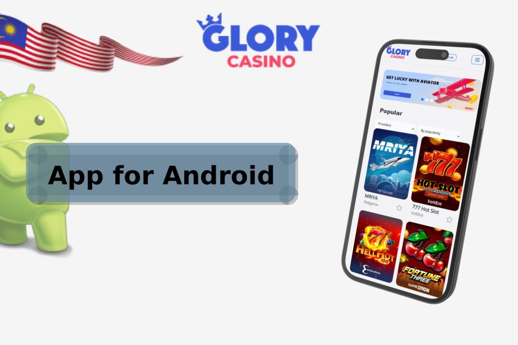 How to Download the Glory Casino App for Android?